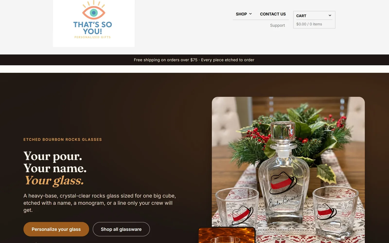 That's So You homepage: Your pour. Your name. Your glass.