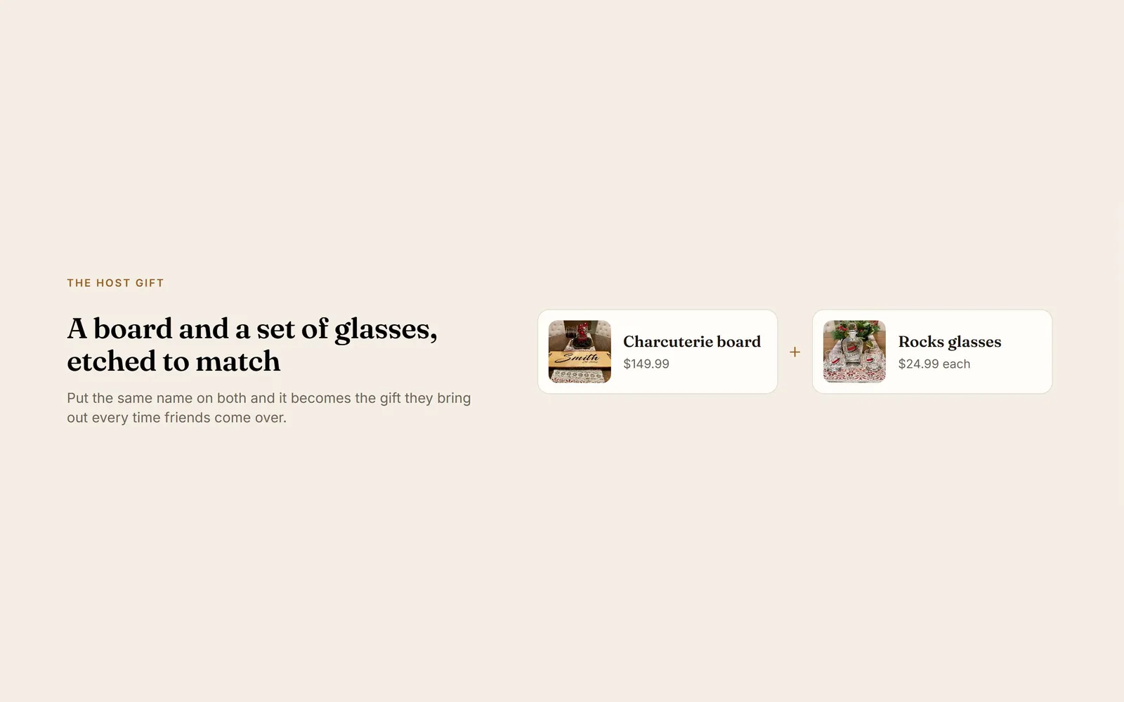 Host gift section pairing a charcuterie board with rocks glasses